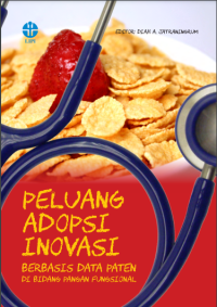 E-book Peluang adopsi inovasi berbasis data paten di bidang pangan fungsional