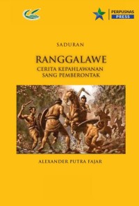 E-book Ranggalawe :cerita kepahlawanan sang pemberontak