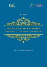 E-book Bratayuda Sabil Khakullah suntingan teks dan kajian respon estetika