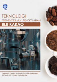 E-book Teknologi fermentasi dan pengolahan biji kakao